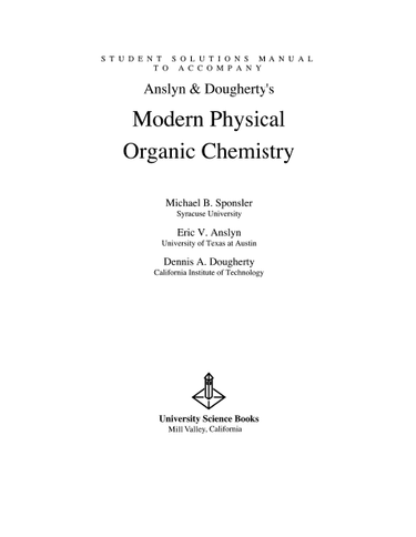 Student Solutions Manual to Accompany Modern Physical Organic Chemistry