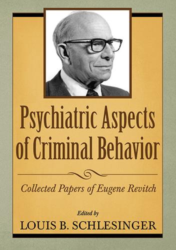 Cover image for Psychiatric Aspects of Criminal Behavior