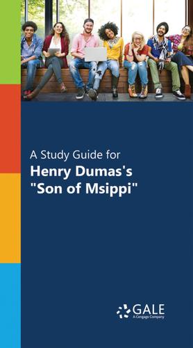 Cover image for A Study Guide for Henry Dumas's "Son of Msippi"