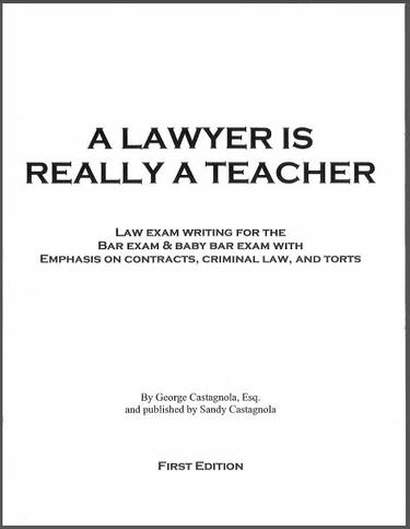 A lawyer Is Really a Teacher