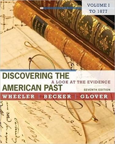 Cover Image for Discovering the American Past: A Look at the Evidence, Volume I: To 1877