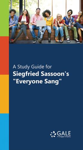 Cover image for A Study Guide for Siegfried Sassoon's "Everyone Sang"