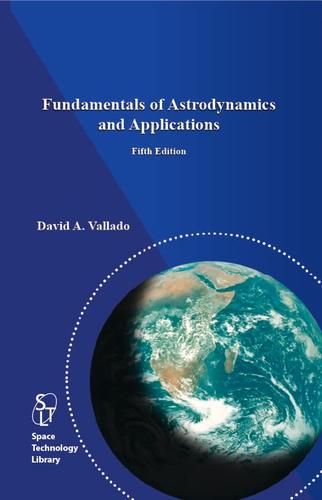 Cover image for Fundamentals of Astrodynamics and Applications