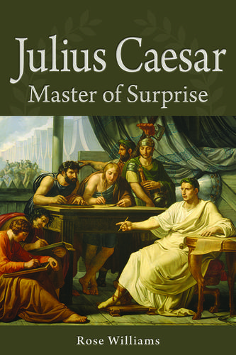 Cover image for Julius Caesar Master of Surprise