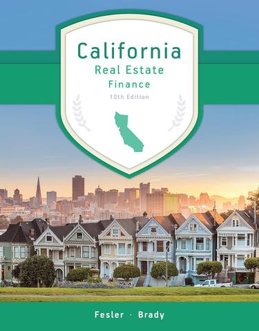 California Real Estate Finance, 10th Edition