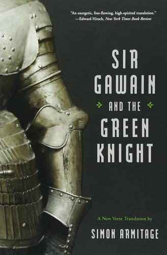 Sir Gawain and the Green Knight (A New Verse Translation)