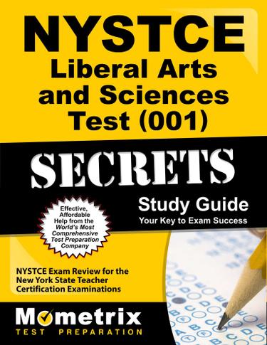 Cover image for NYSTCE Liberal Arts and Sciences Test (001) Secrets Study Guide
