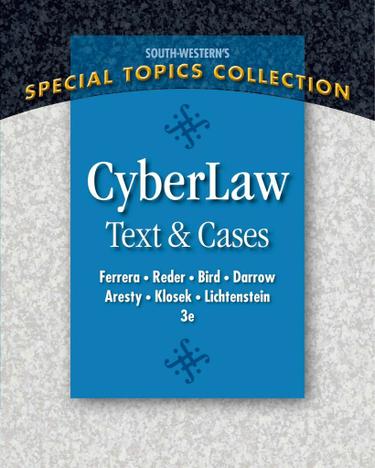 CyberLaw: Text and Cases