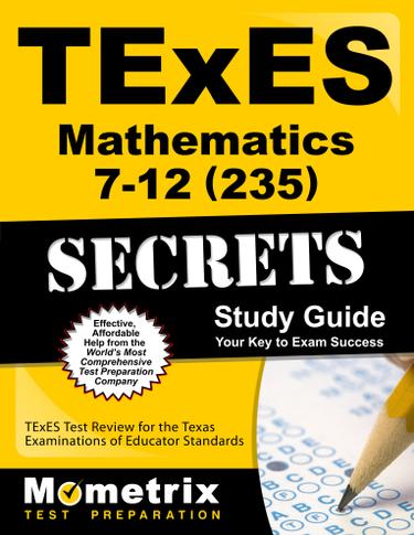 Cover image for TExES Mathematics 7-12 (235) Secrets Study Guide