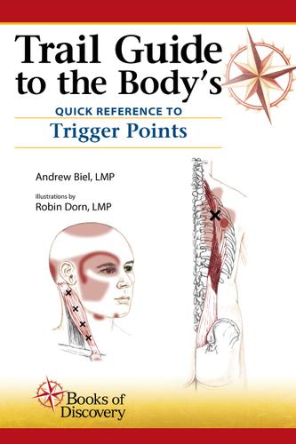 Trail Guide to the Body's Quick Reference to Trigger Points eBook