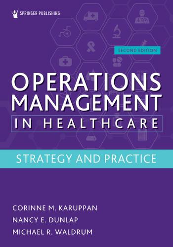 Operations Management in Healthcare, Second Edition 2nd Edition