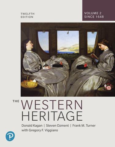 The Western Heritage, Volume 2 Since 1648
