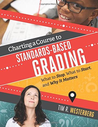 Cover image for Charting a Course to Standards-Based Grading