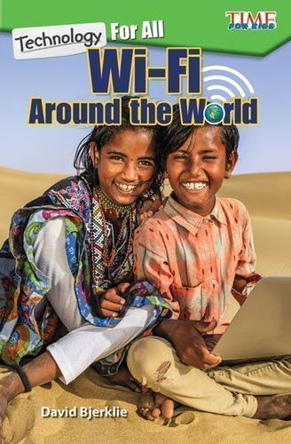 Cover image for Technology For All: Wi-Fi Around the World