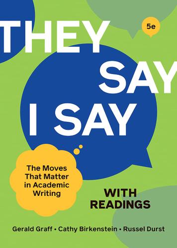 "They Say / I Say" with Readings (Fifth Edition)