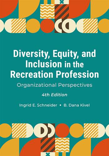 Cover image for Diversity, Equity, and Inclusion in the Recreation Profession