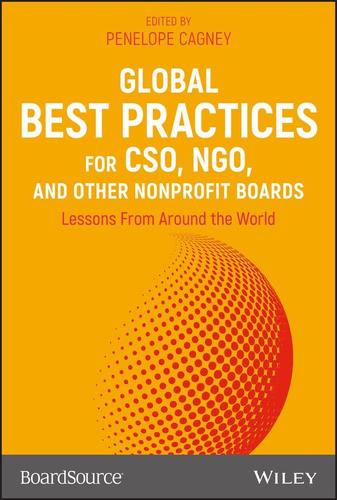 Global Best Practices for CSO, NGO, and Other Nonprofit Boards 1st Edition