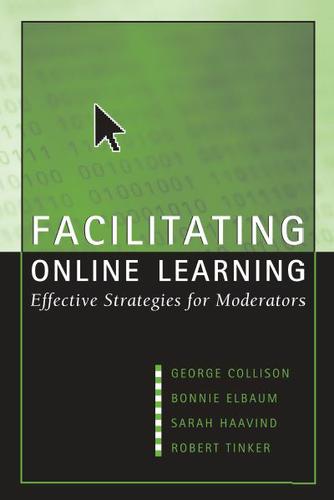 Facilitating Online Learning: Effective Strategies for Moderators