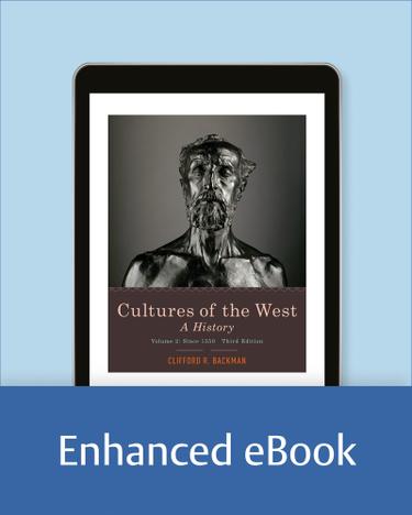 Cultures of the West: A History, Volume 2: Since 1350