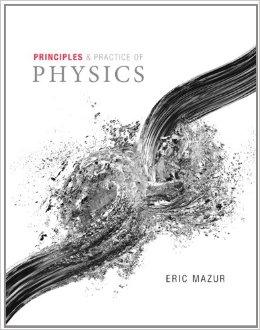 Principles & Practice of Physics (Subscription)