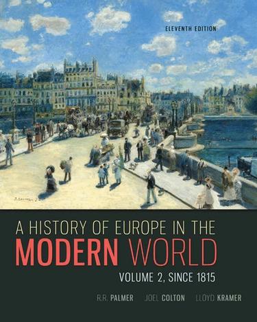 A History of Europe in the Modern World, Volume 2