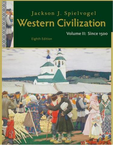 Western Civilization: Volume II: Since 1500