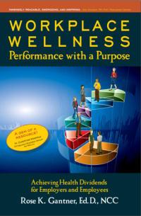 Cover image for Workplace Wellness: Performance with a Purpose